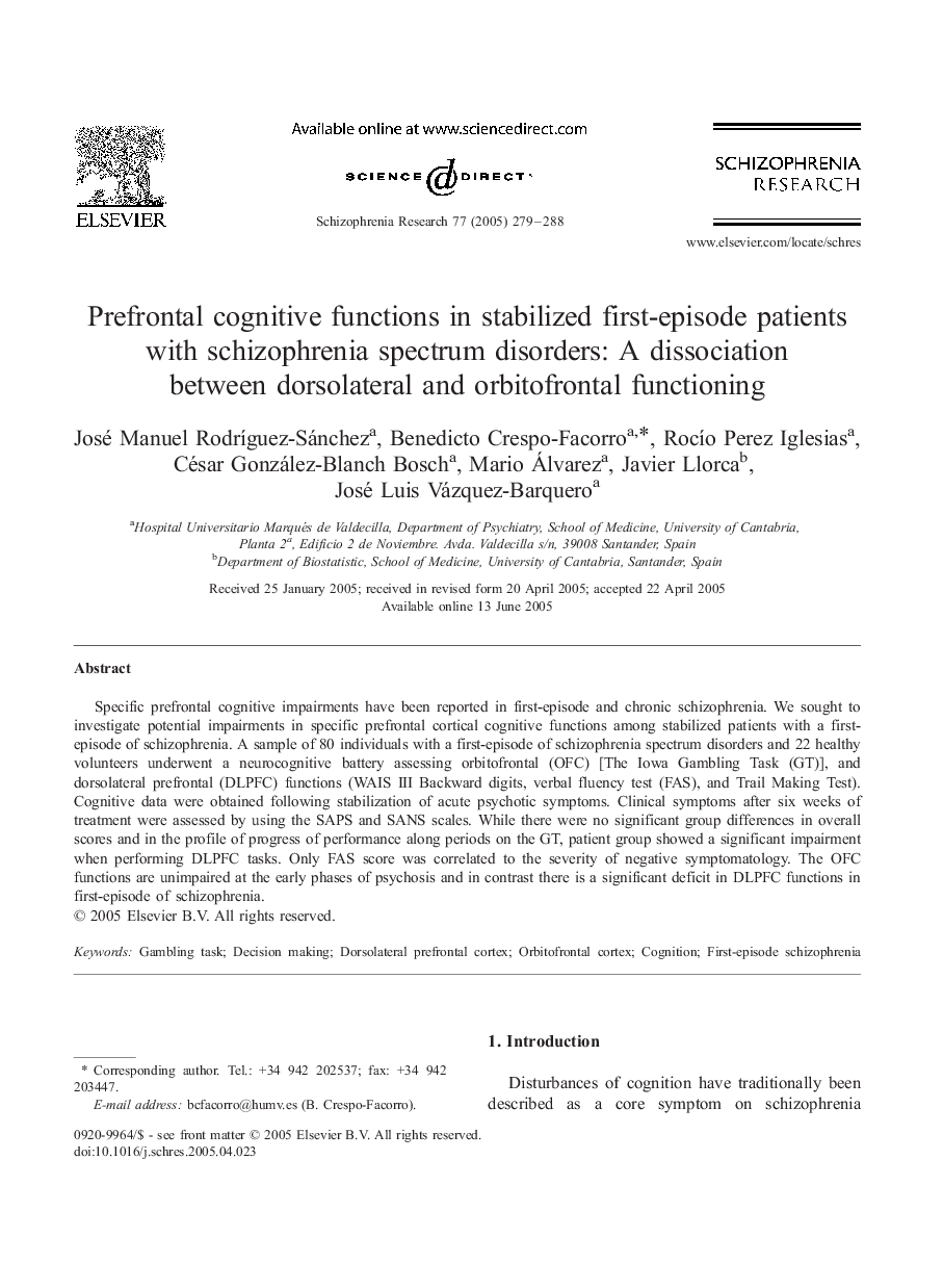 Prefrontal cognitive functions in stabilized first-episode patients with schizophrenia spectrum disorders: A dissociation between dorsolateral and orbitofrontal functioning