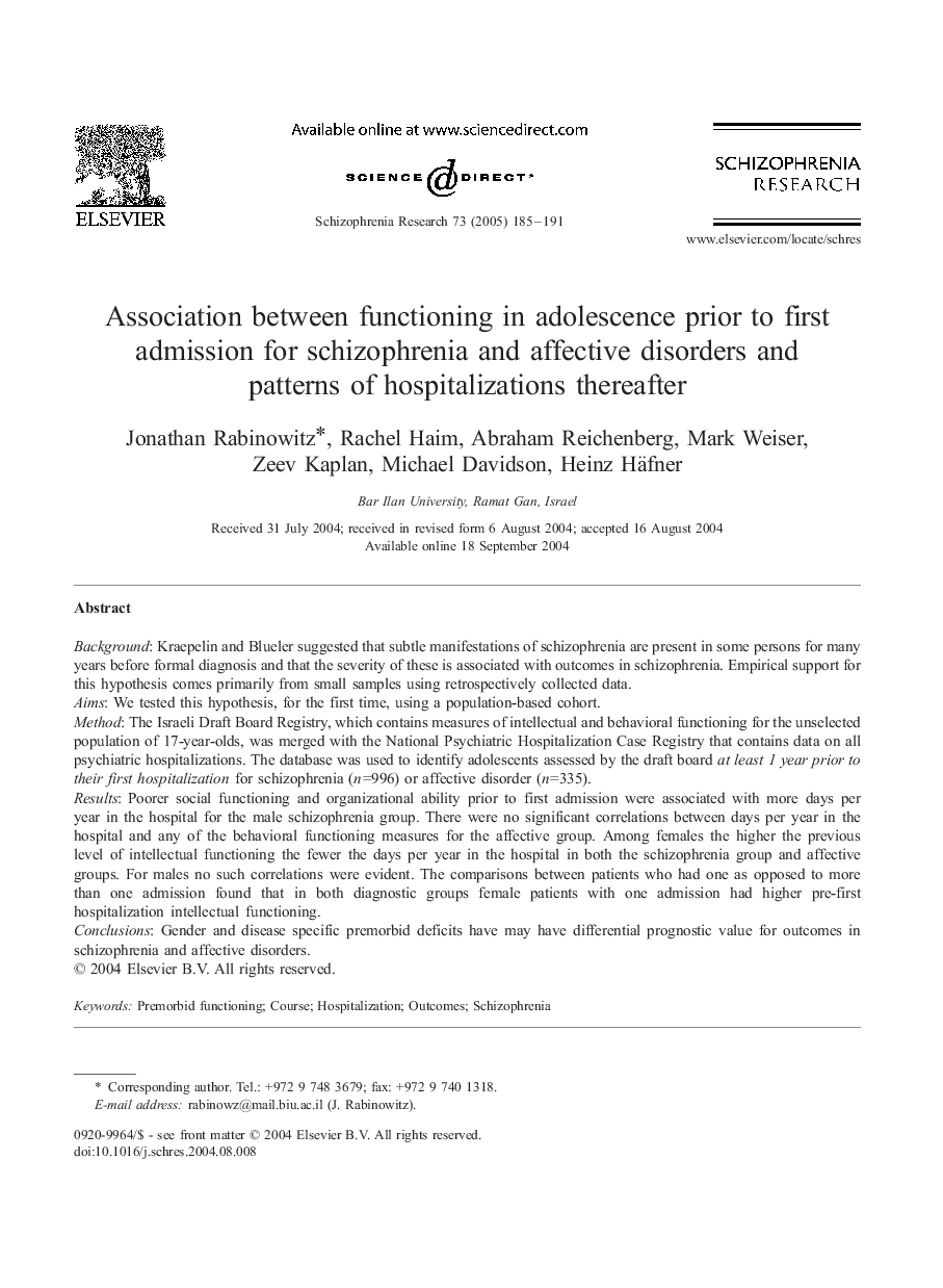 Association between functioning in adolescence prior to first admission for schizophrenia and affective disorders and patterns of hospitalizations thereafter