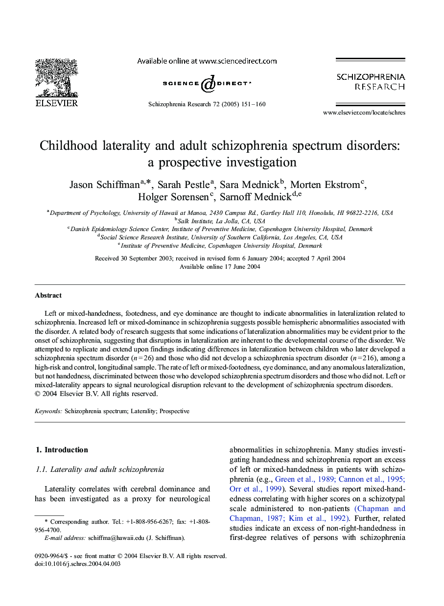 Childhood laterality and adult schizophrenia spectrum disorders: a prospective investigation