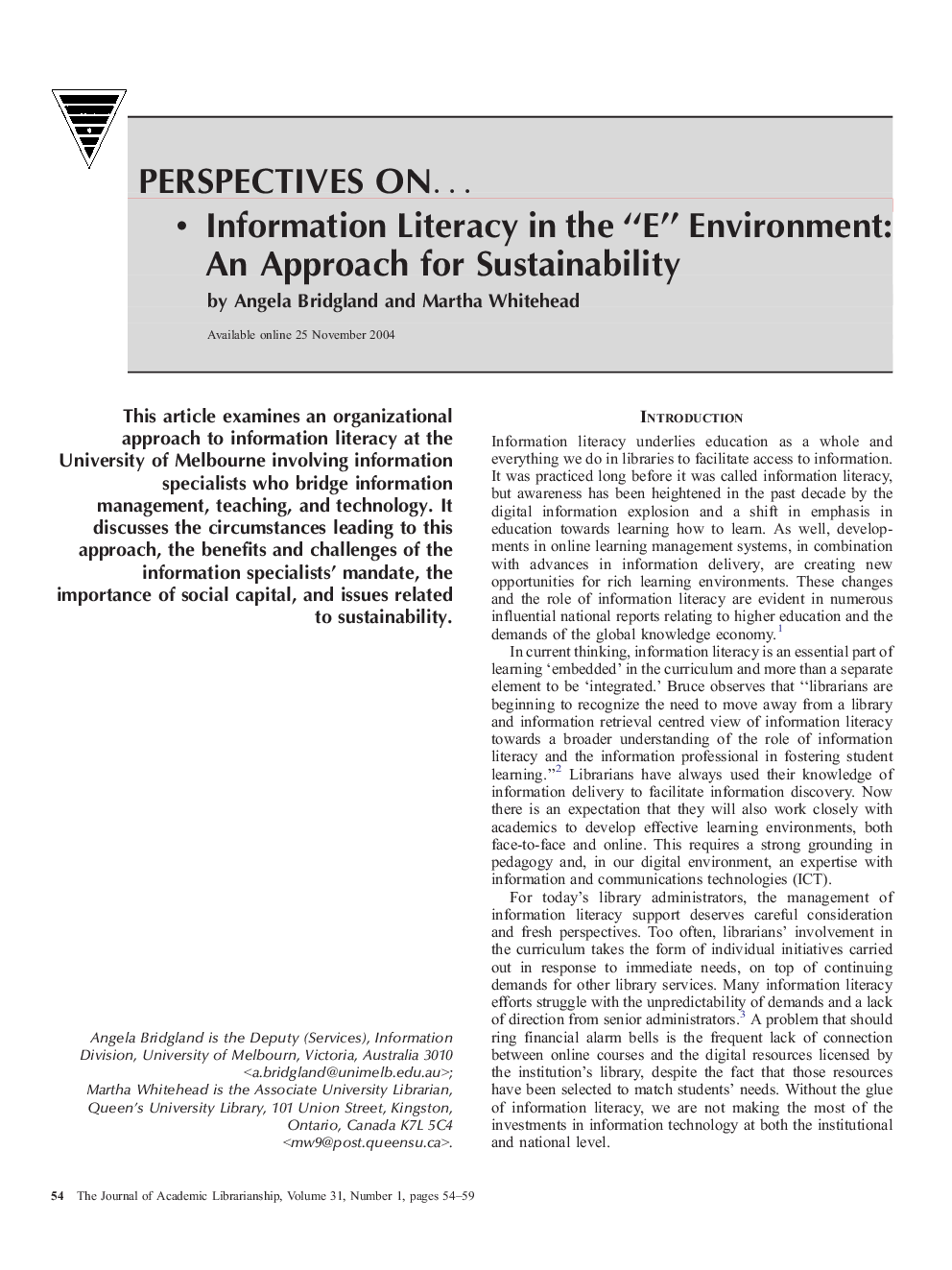 Perspectives On â¦ Information Literacy in the “E” Environment: An Approach for Sustainability
