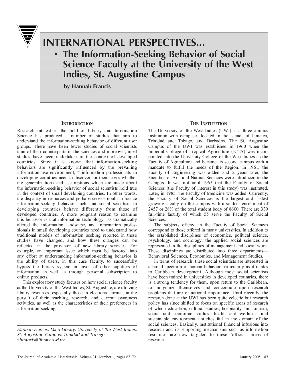 The Information-Seeking Behavior of Social Science Faculty at the University of the West Indies, St. Augustine Campus