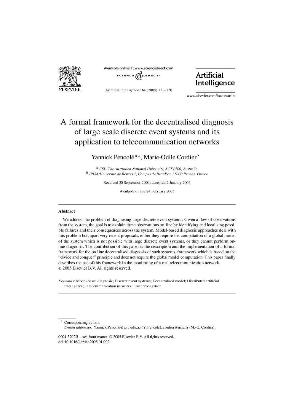 A formal framework for the decentralised diagnosis of large scale discrete event systems and its application to telecommunication networks