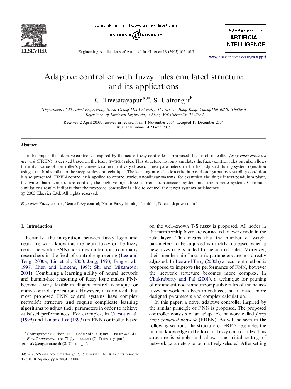 Adaptive controller with fuzzy rules emulated structure and its applications