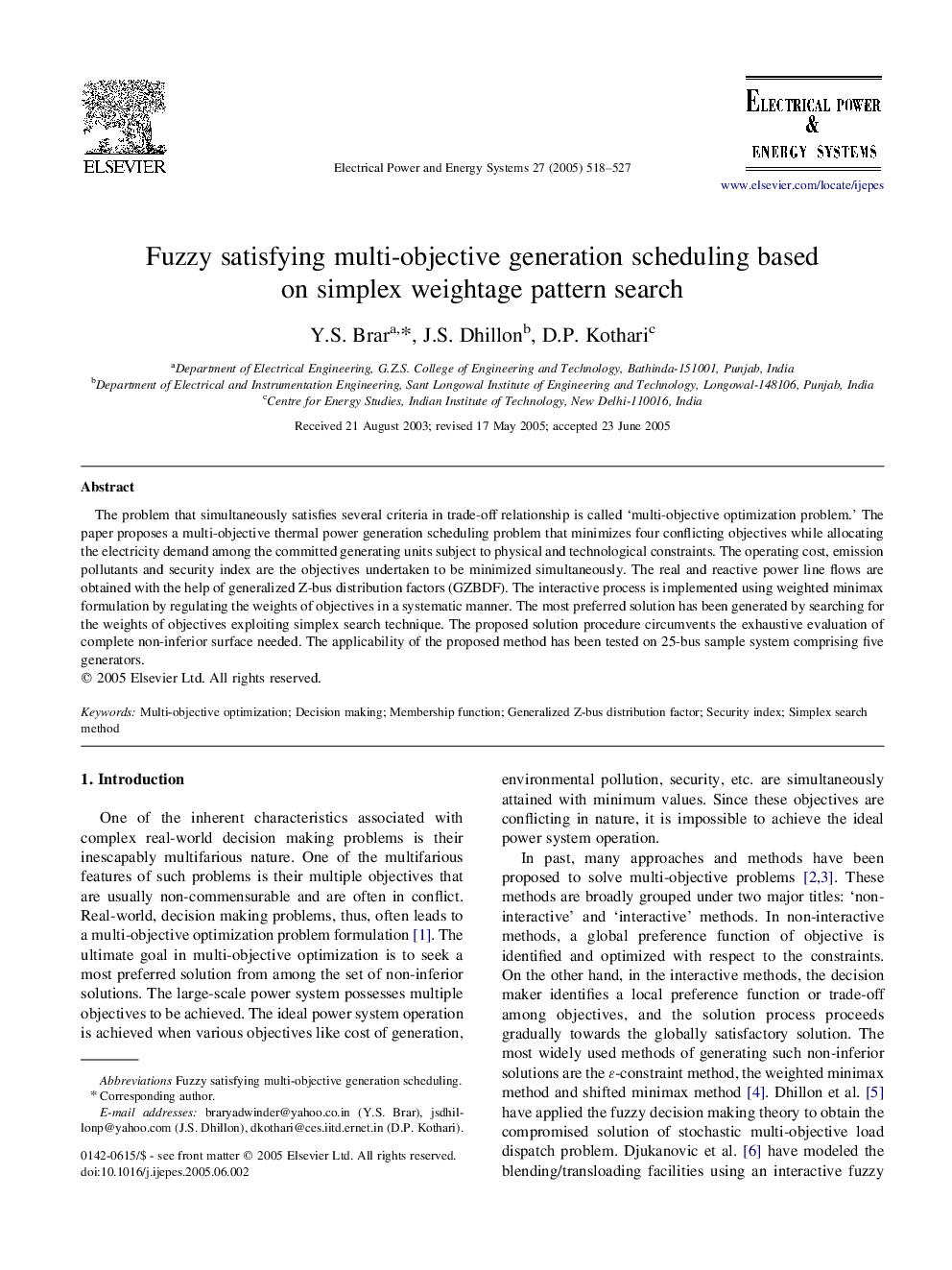 Fuzzy satisfying multi-objective generation scheduling based on simplex weightage pattern search