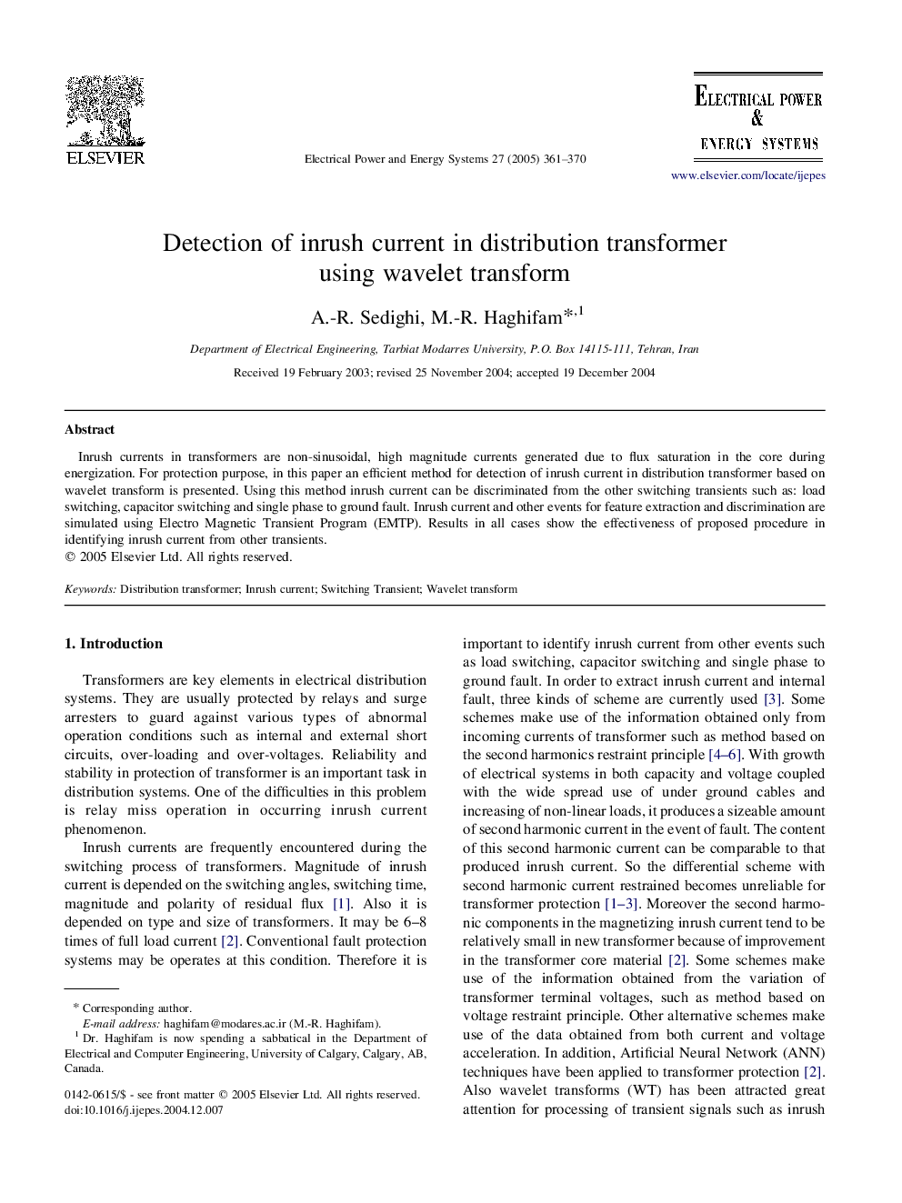 Detection of inrush current in distribution transformer using wavelet transform