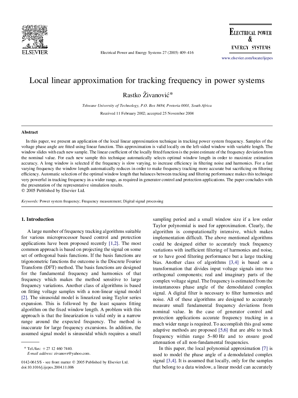 Local linear approximation for tracking frequency in power systems