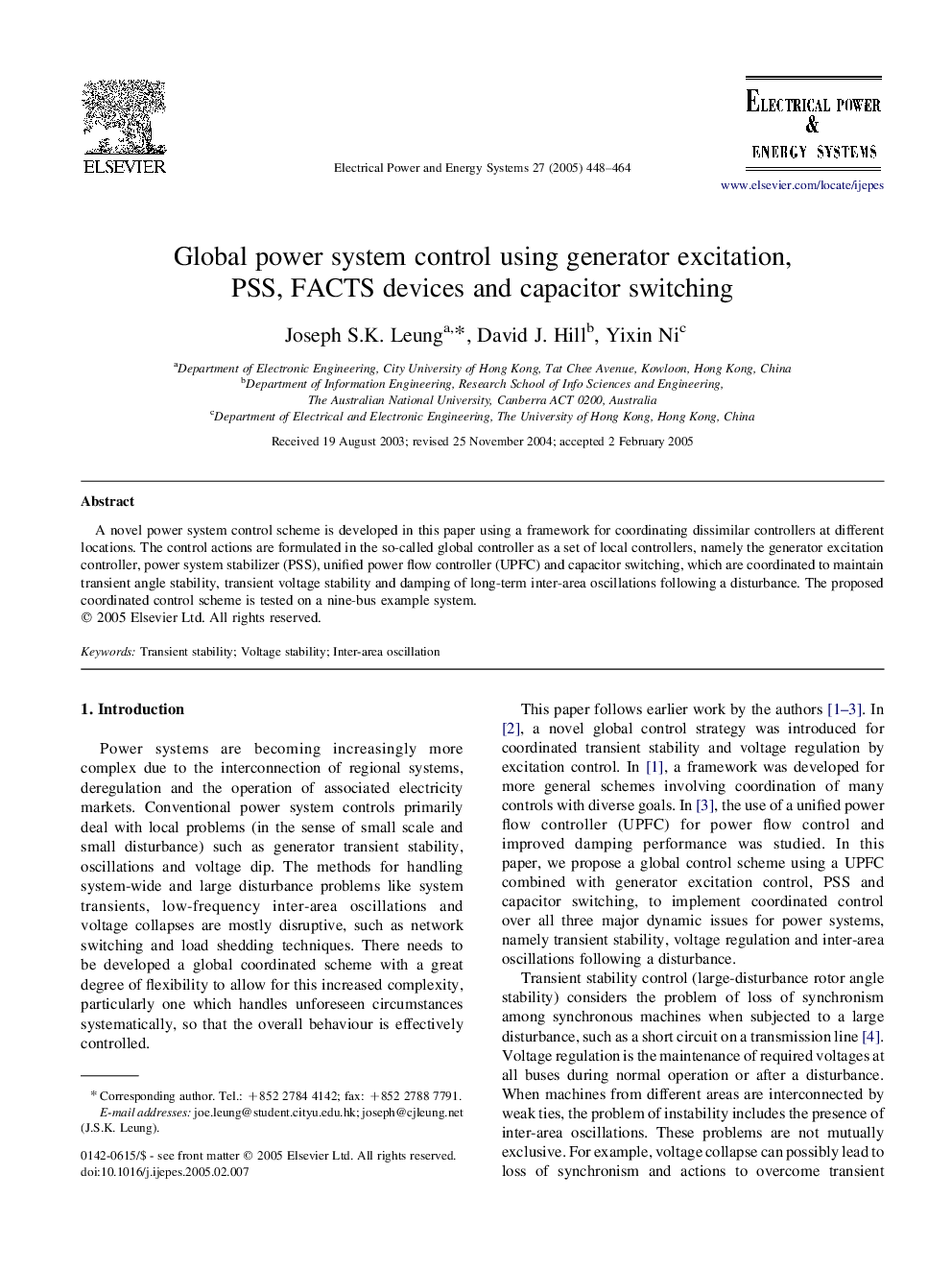 Global power system control using generator excitation, PSS, FACTS devices and capacitor switching