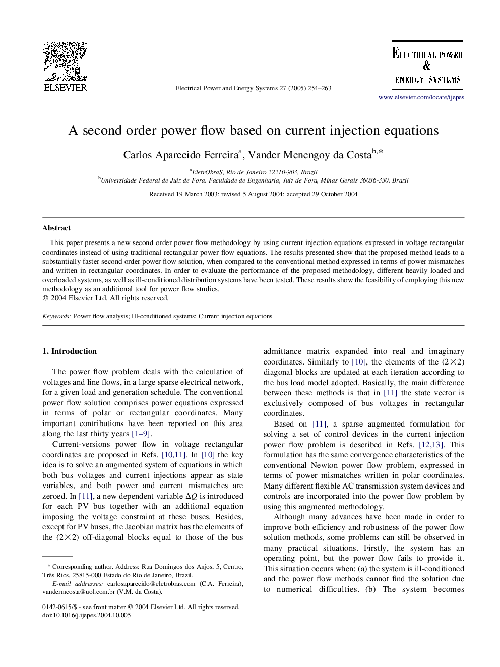 A second order power flow based on current injection equations