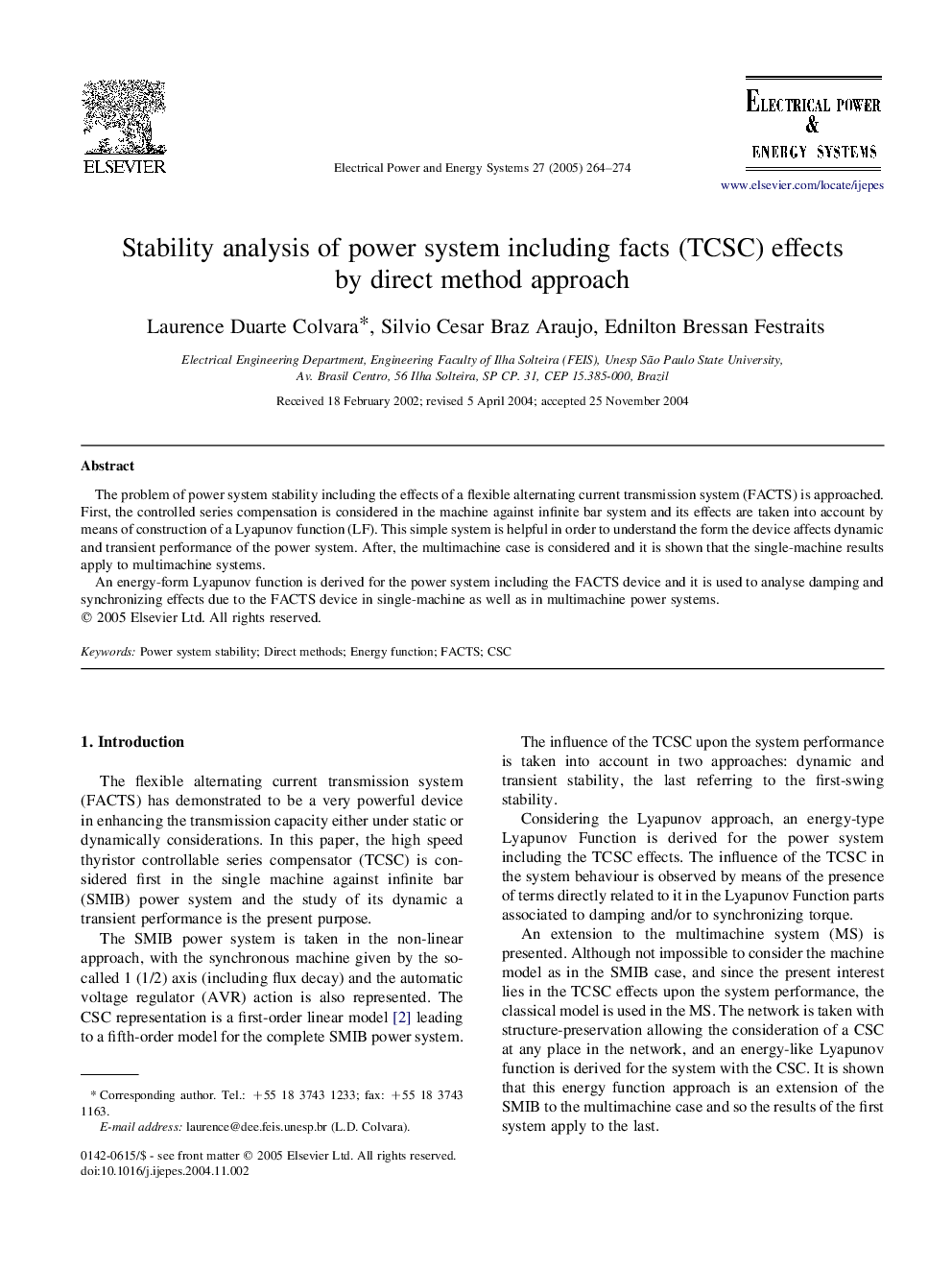 Stability analysis of power system including facts (TCSC) effects by direct method approach