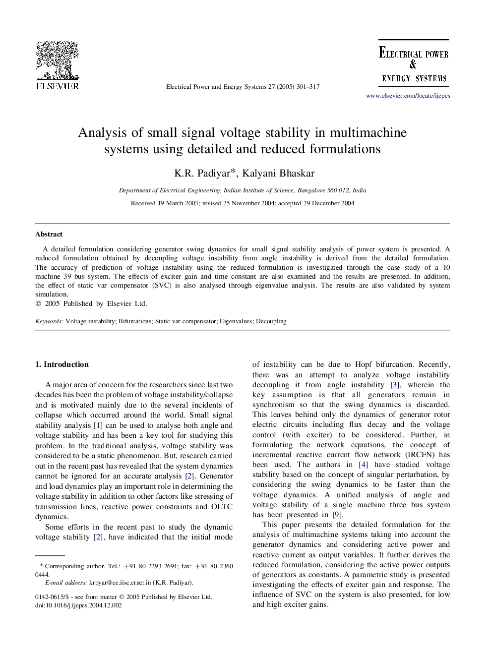 Analysis of small signal voltage stability in multimachine systems using detailed and reduced formulations