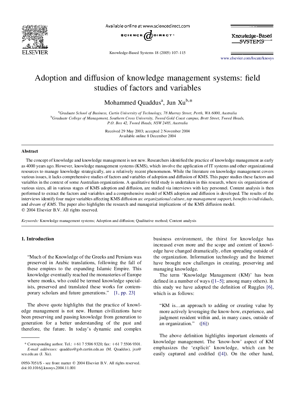 Adoption and diffusion of knowledge management systems: field studies of factors and variables