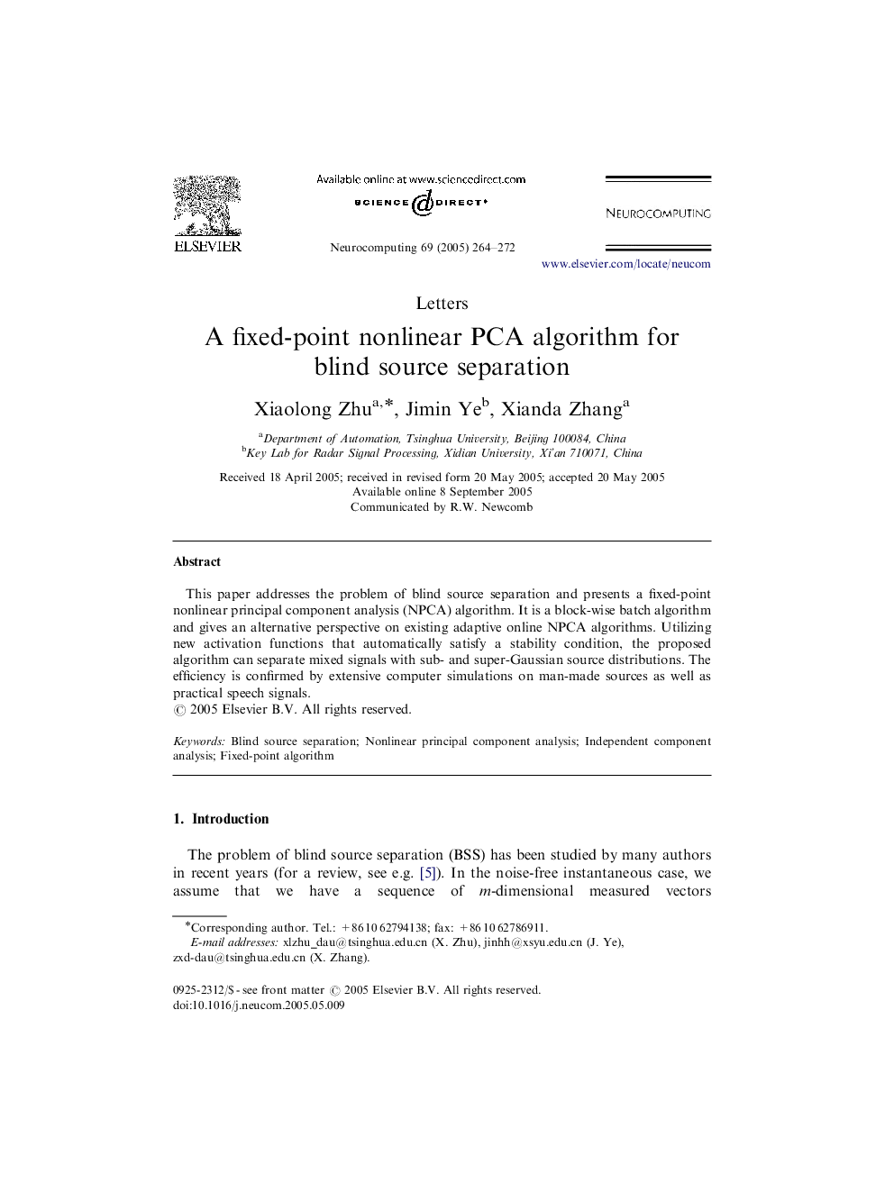 A fixed-point nonlinear PCA algorithm for blind source separation