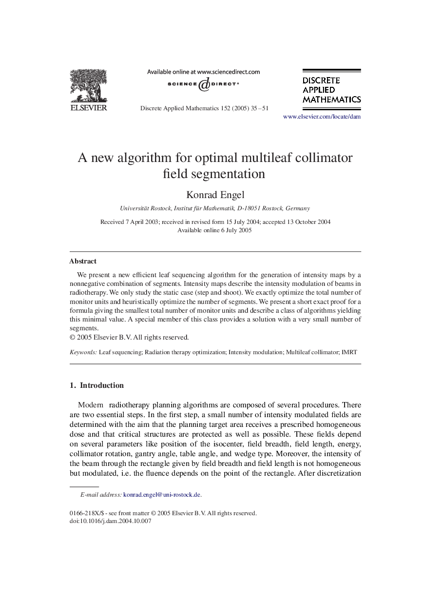 A new algorithm for optimal multileaf collimator field segmentation