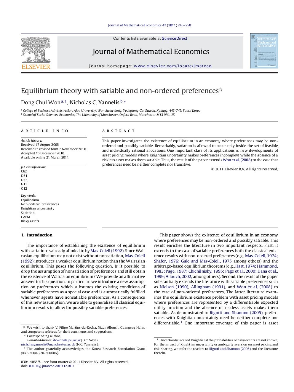 Equilibrium theory with satiable and non-ordered preferences