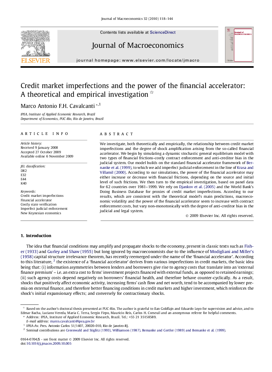 Credit market imperfections and the power of the financial accelerator: A theoretical and empirical investigation