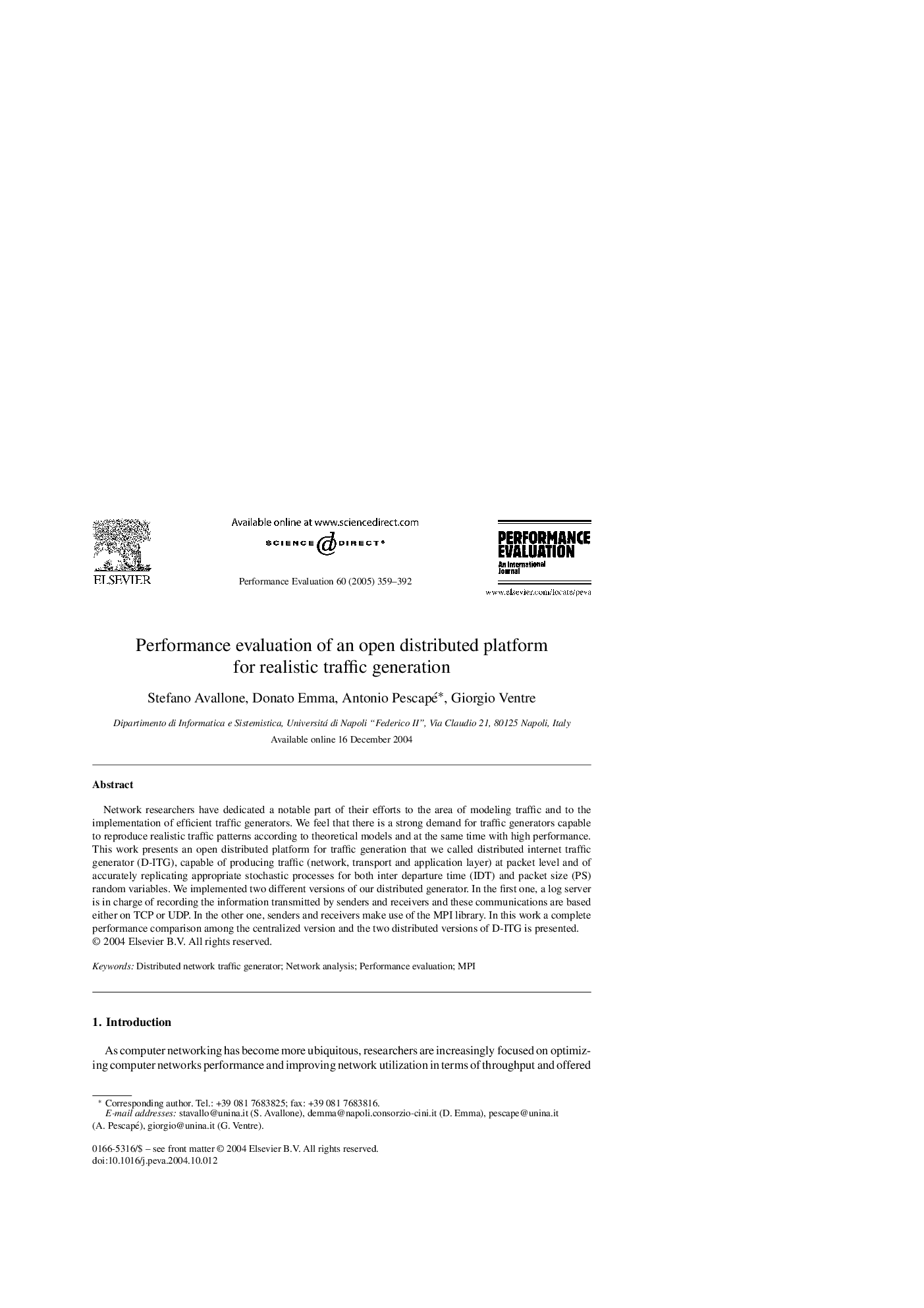 Performance evaluation of an open distributed platform for realistic traffic generation