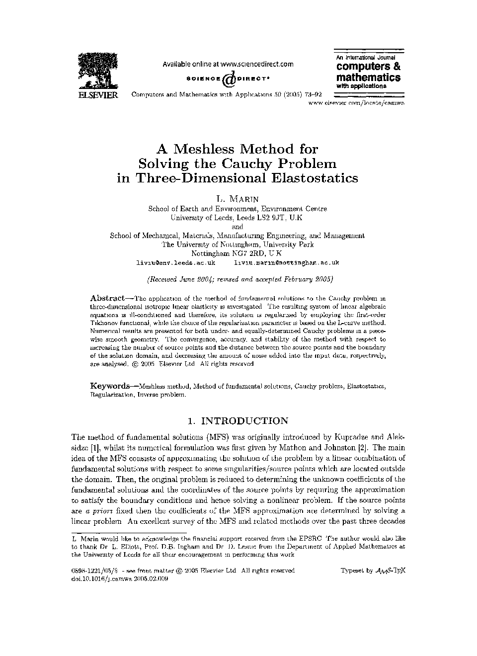 A meshless method for solving the cauchy problem in three-dimensional elastostatics