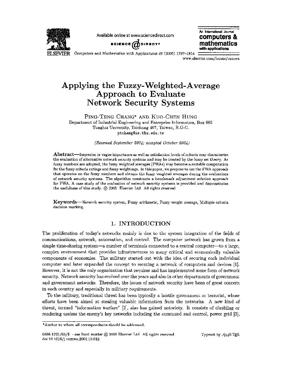 Applying the fuzzy-weighted-average approach to evaluate network security systems