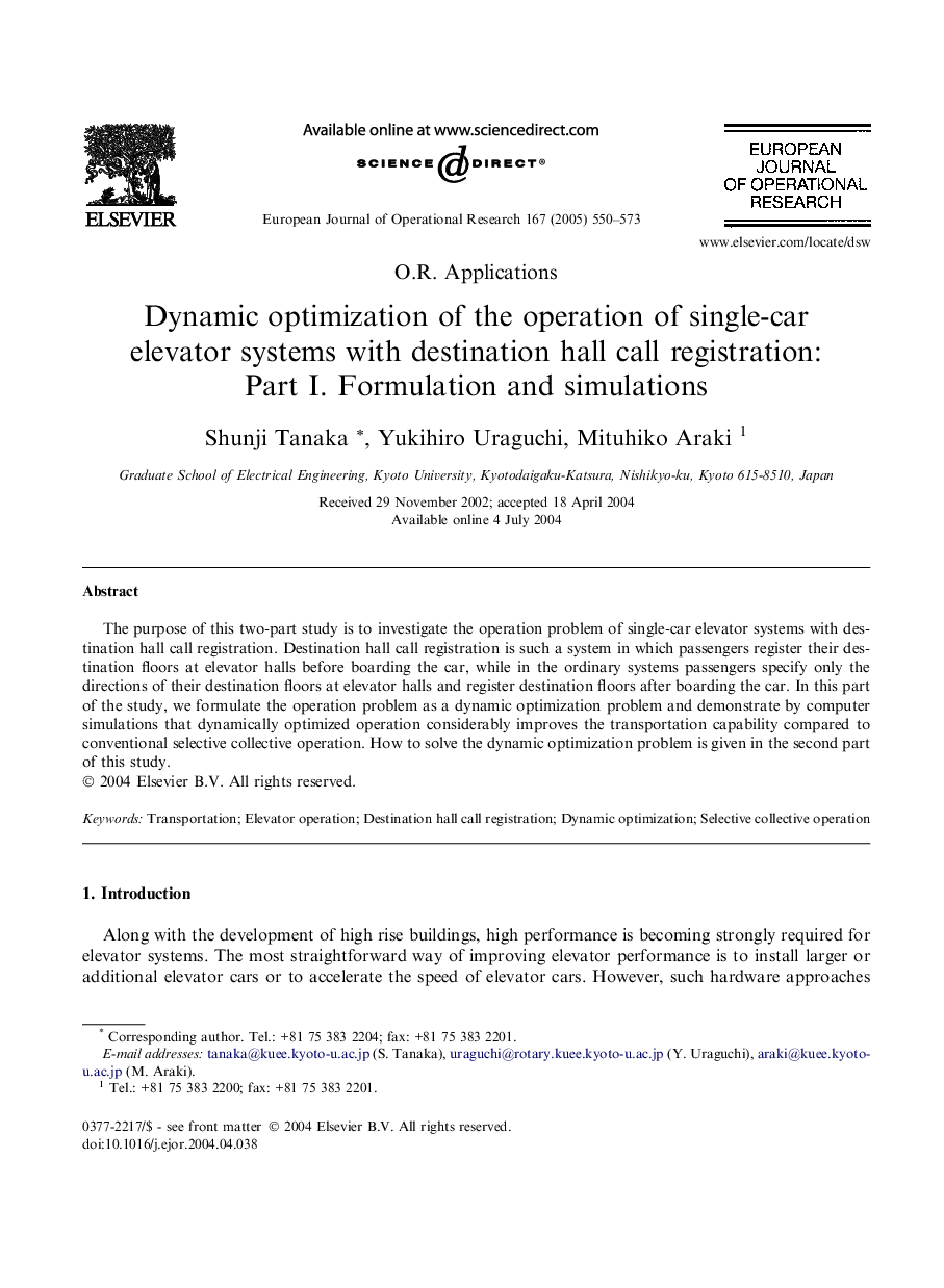 Dynamic optimization of the operation of single-car elevator systems with destination hall call registration: Part I. Formulation and simulations