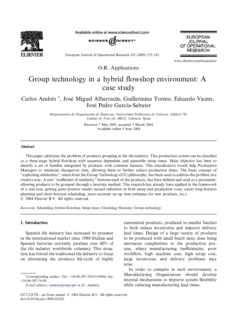 Group technology in a hybrid flowshop environment: A case study