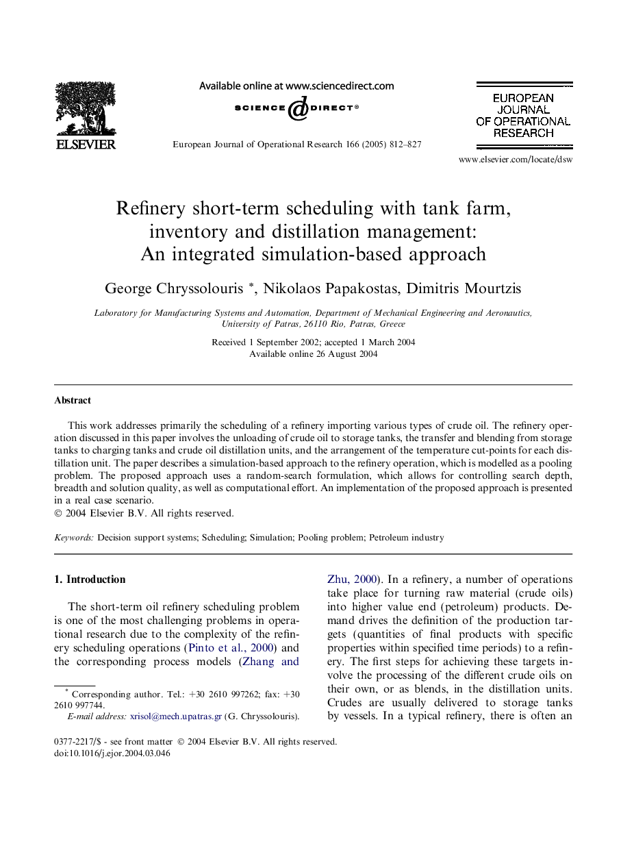 Refinery short-term scheduling with tank farm, inventory and distillation management: An integrated simulation-based approach