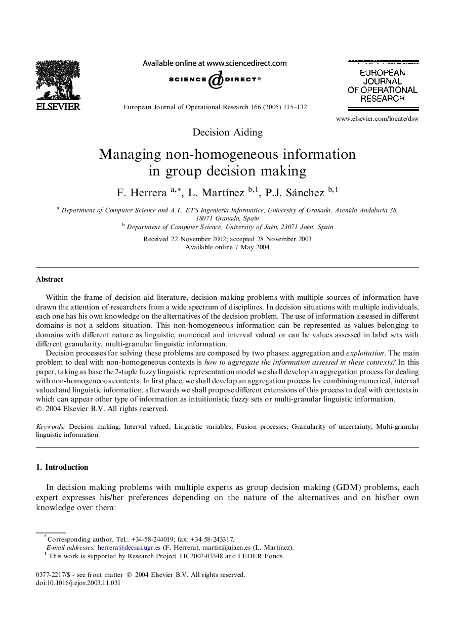 Managing non-homogeneous information in group decision making