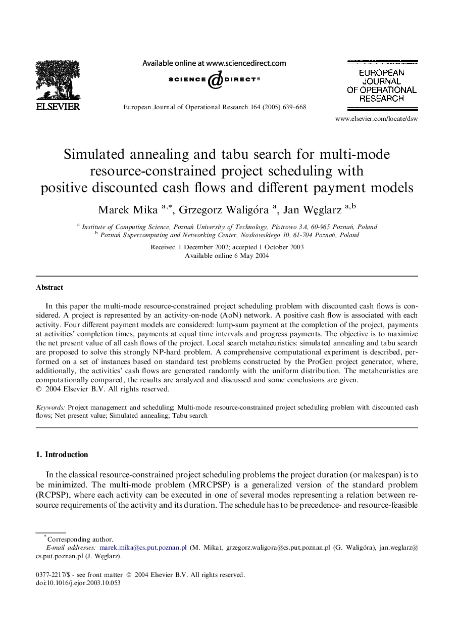 Simulated annealing and tabu search for multi-mode resource-constrained project scheduling with positive discounted cash flows and different payment models