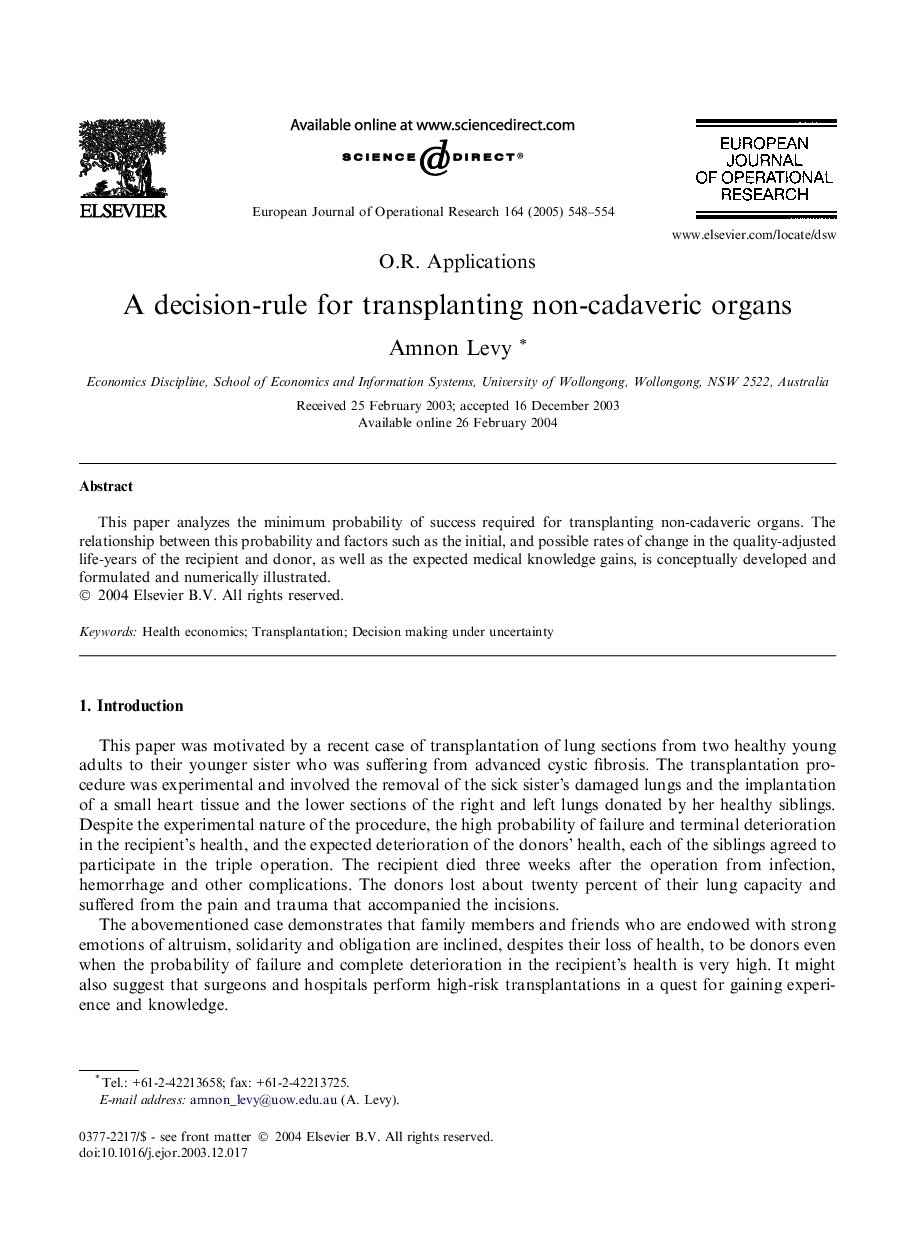 A decision-rule for transplanting non-cadaveric organs