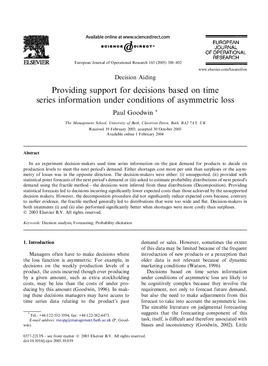 Providing support for decisions based on time series information under conditions of asymmetric loss