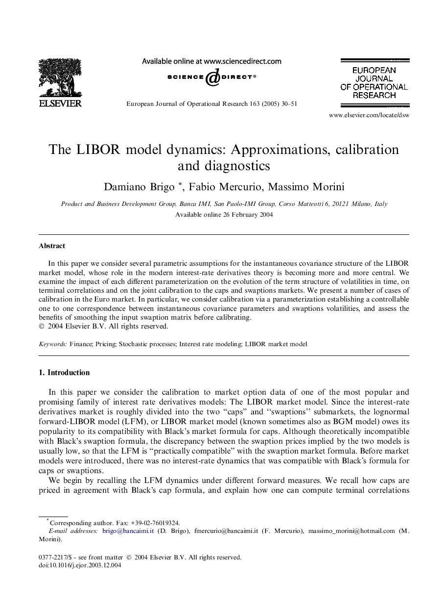 The LIBOR model dynamics: Approximations, calibration and diagnostics