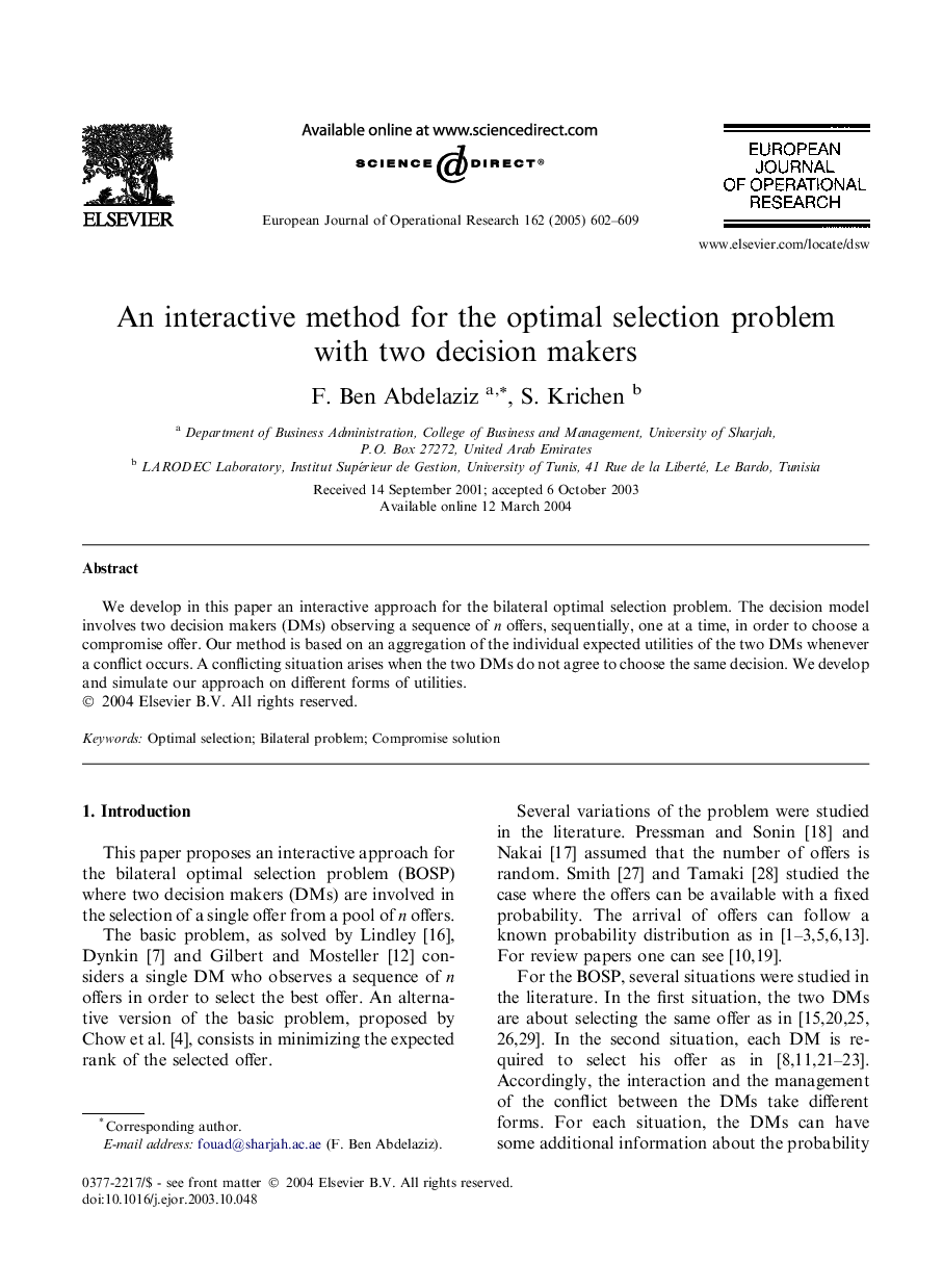 An interactive method for the optimal selection problem with two decision makers