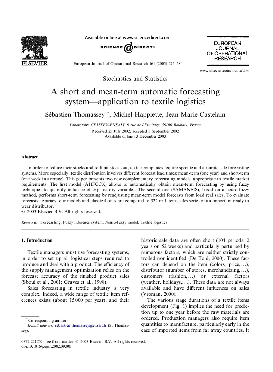 A short and mean-term automatic forecasting system--application to textile logistics