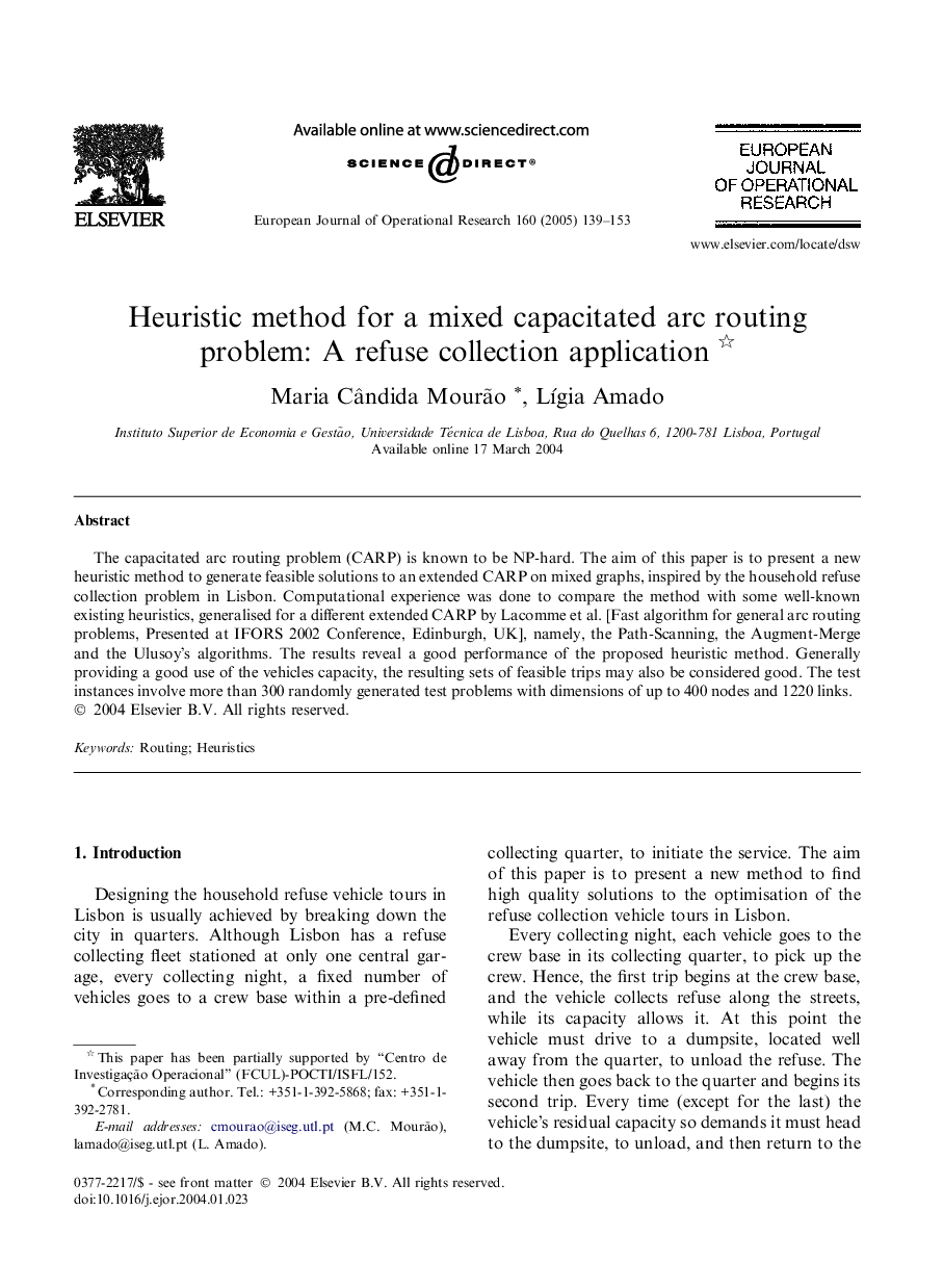 Heuristic method for a mixed capacitated arc routing problem: A refuse collection application