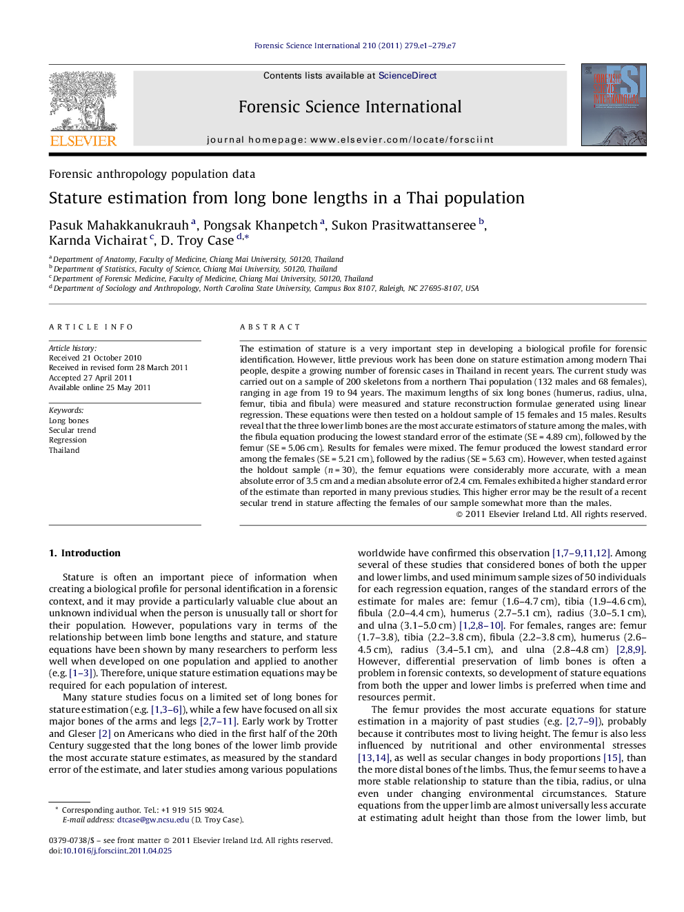 Stature estimation from long bone lengths in a Thai population