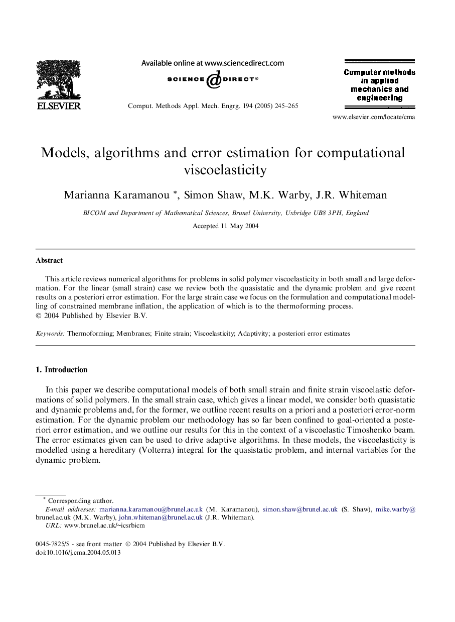 Models, algorithms and error estimation for computational viscoelasticity