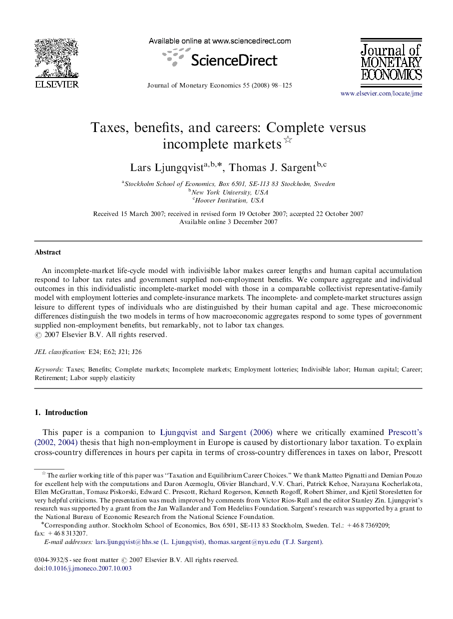 Taxes, benefits, and careers: Complete versus incomplete markets