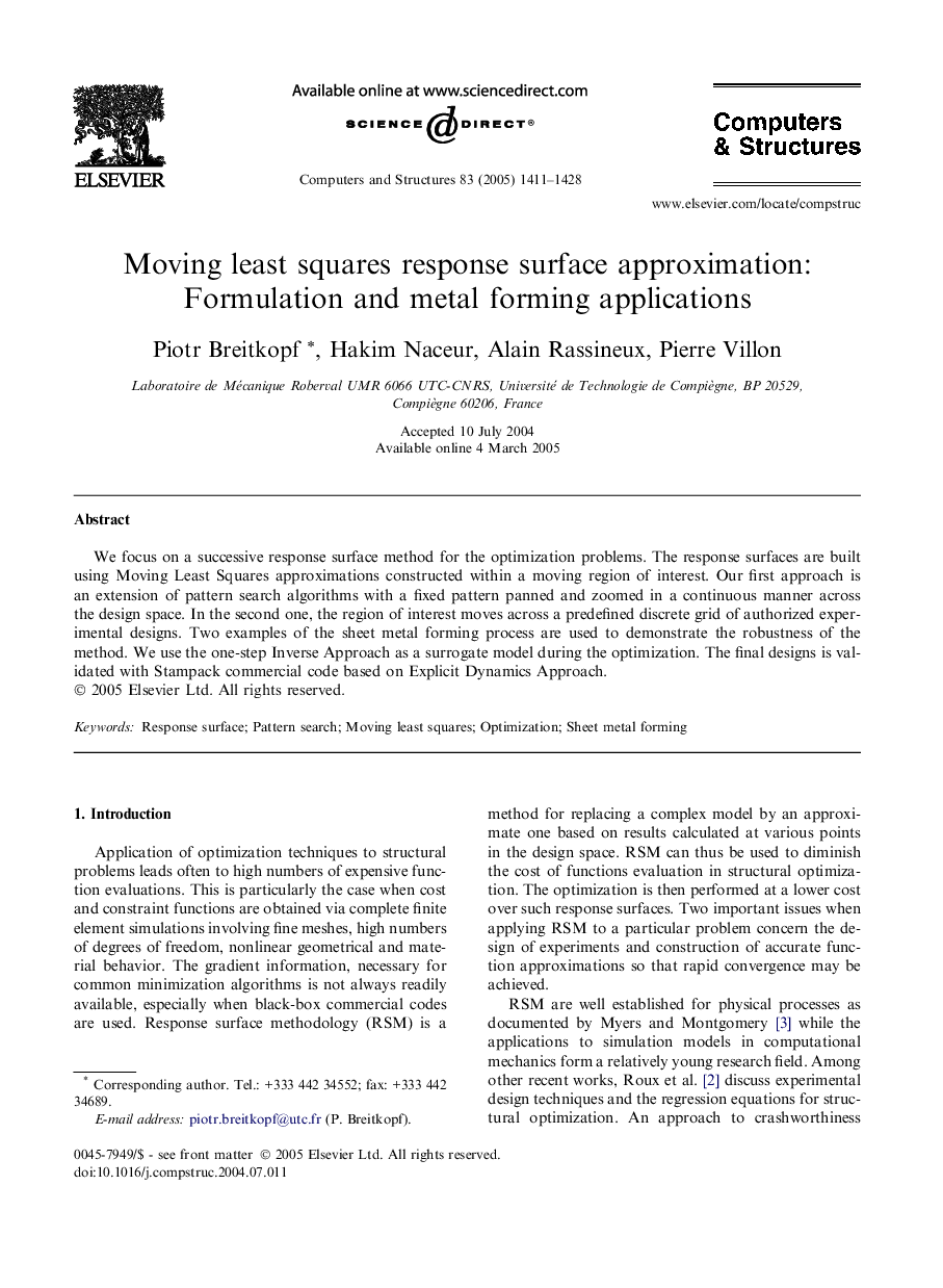 Moving least squares response surface approximation: Formulation and metal forming applications