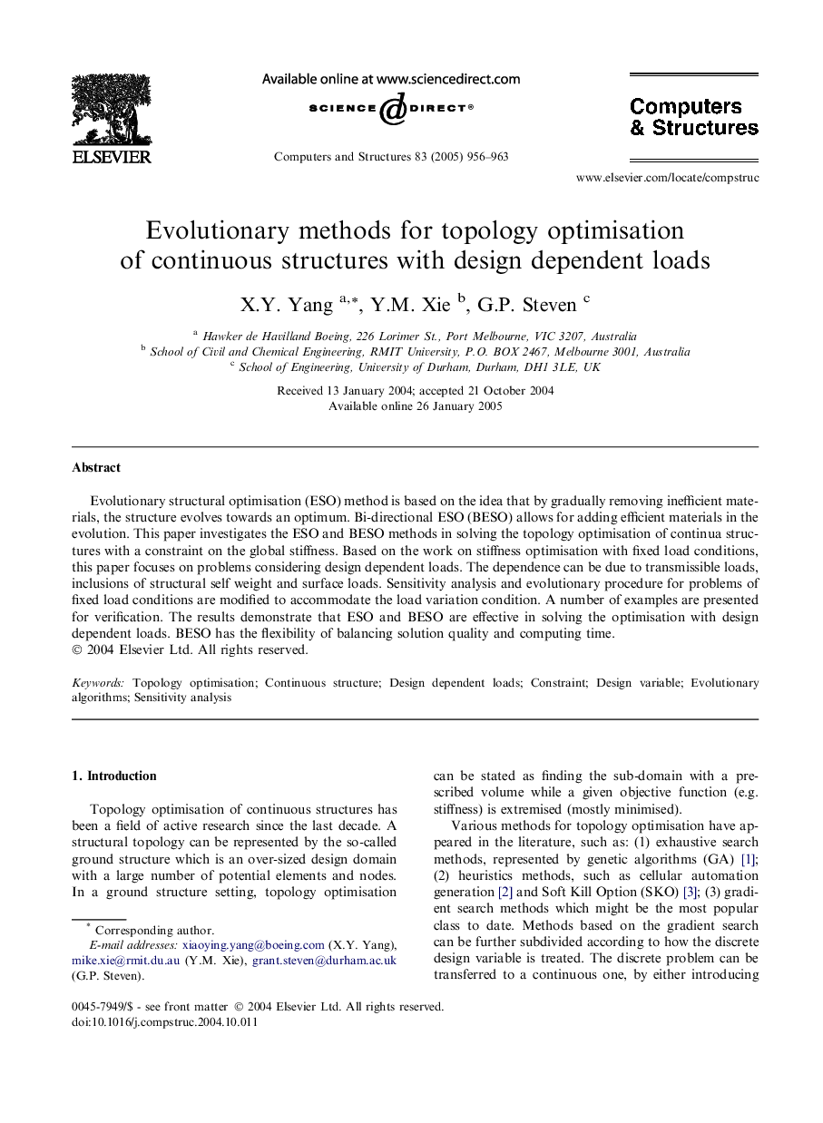 Evolutionary methods for topology optimisation of continuous structures with design dependent loads