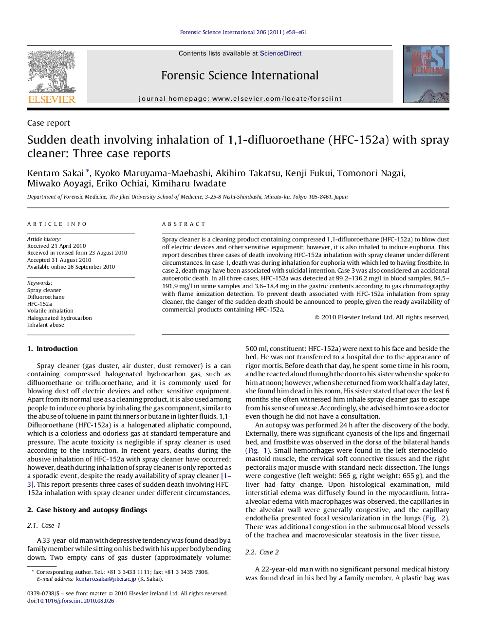 Sudden death involving inhalation of 1,1-difluoroethane (HFC-152a) with spray cleaner: Three case reports