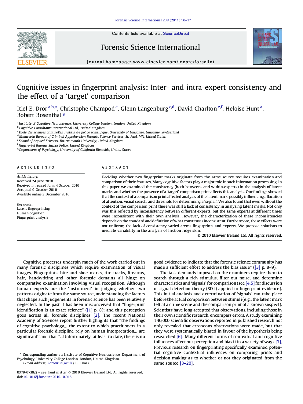 عکس صفحه اول مقاله: Cognitive issues in fingerprint analysis: Inter- and intra-expert consistency and the effect of a ‘target’ comparison Cognitive issues in fingerprint analysis: Inter- and intra-expert consistency and the effect of a ‘target’ comparison