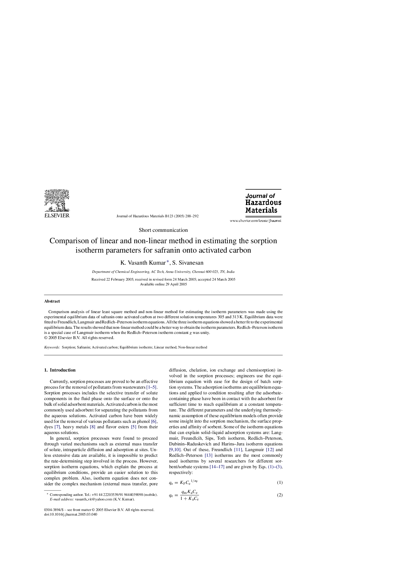 Comparison of linear and non-linear method in estimating the sorption isotherm parameters for safranin onto activated carbon