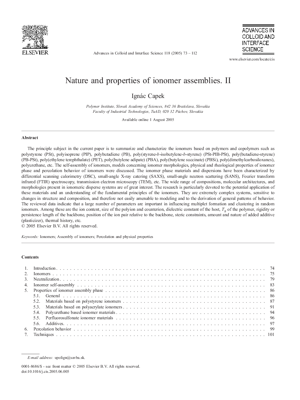 Nature and properties of ionomer assemblies. II