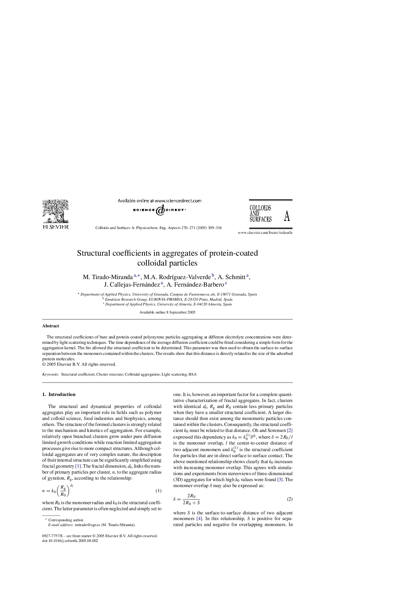 Structural coefficients in aggregates of protein-coated colloidal particles