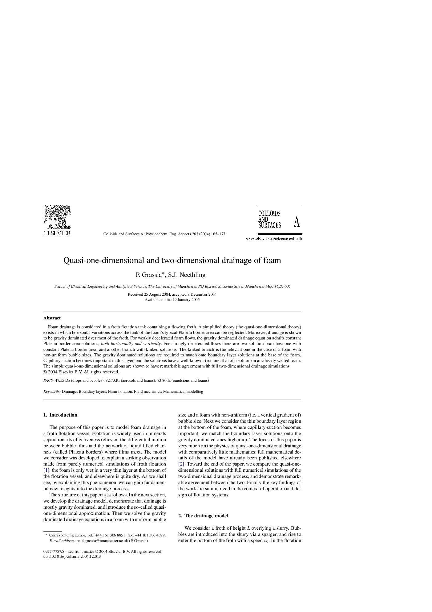 Quasi-one-dimensional and two-dimensional drainage of foam