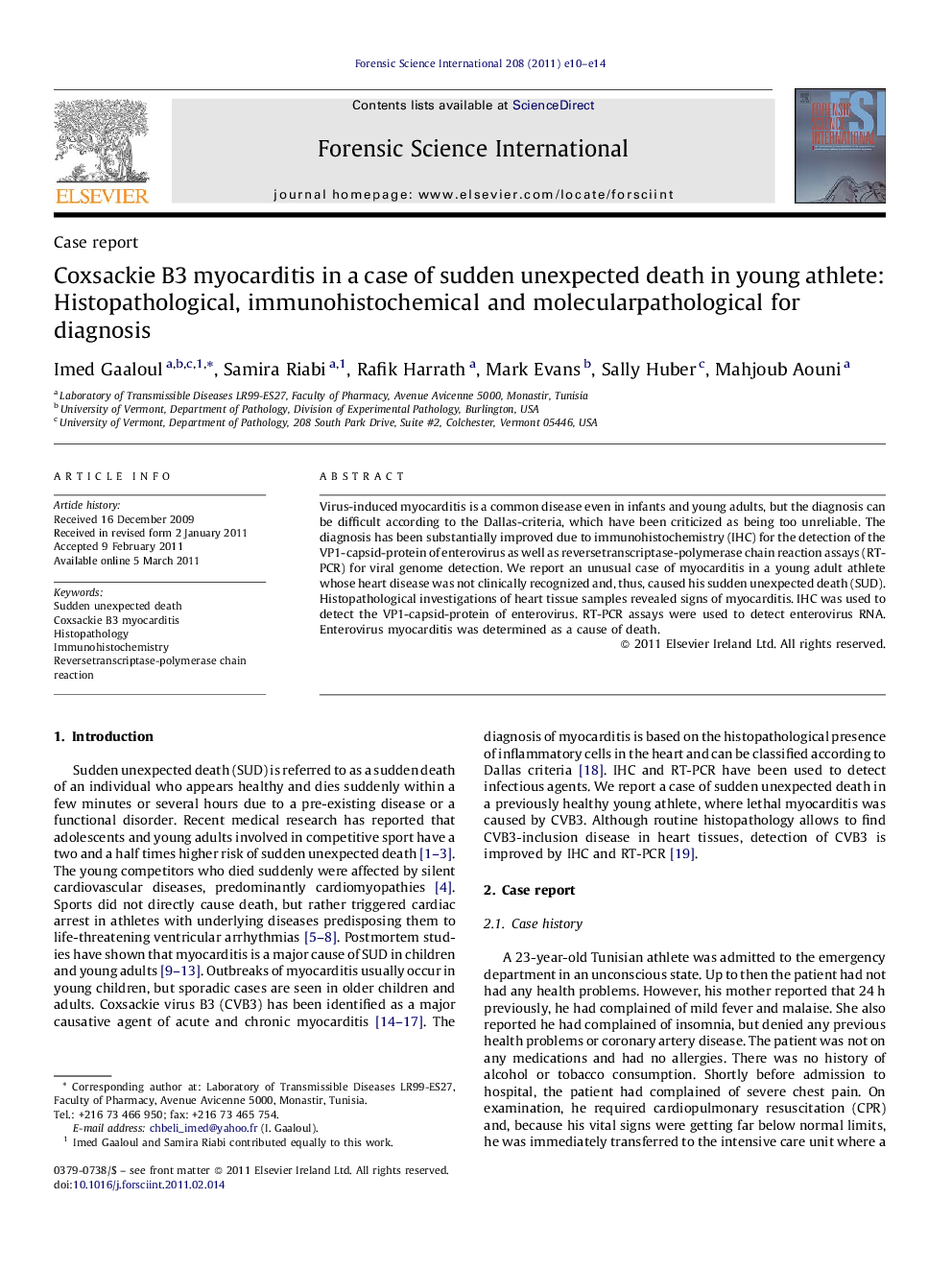 Coxsackie B3 myocarditis in a case of sudden unexpected death in young athlete: Histopathological, immunohistochemical and molecularpathological for diagnosis