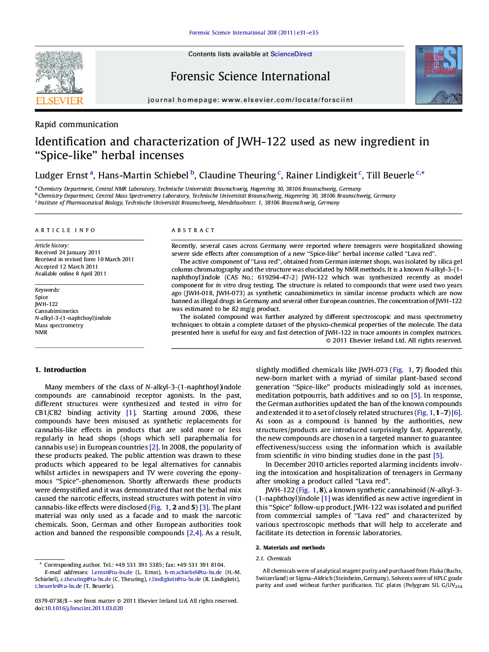 عکس صفحه اول مقاله: Identification and characterization of JWH-122 used as new ingredient in “Spice-like” herbal incenses Identification and characterization of JWH-122 used as new ingredient in “Spice-like” herbal incenses