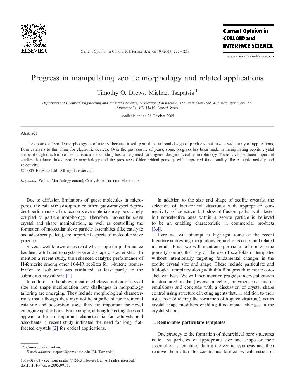 Progress in manipulating zeolite morphology and related applications