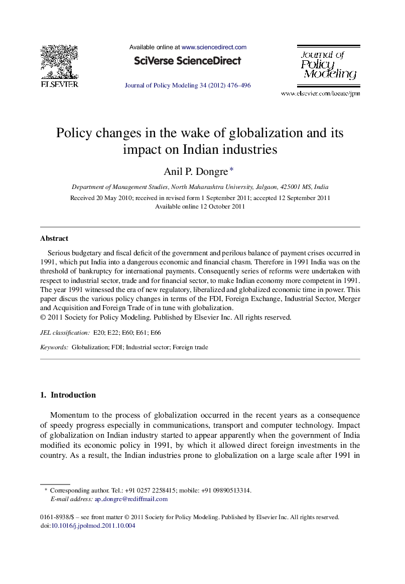 Policy changes in the wake of globalization and its impact on Indian industries