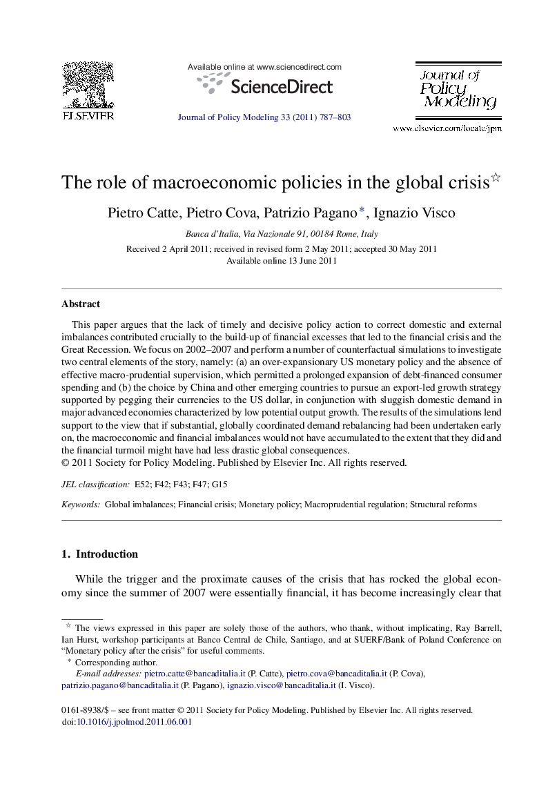 The role of macroeconomic policies in the global crisis 