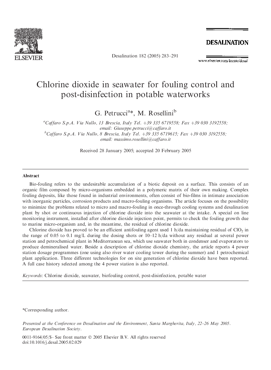 Chlorine dioxide in seawater for fouling control and post-disinfection in potable waterworks